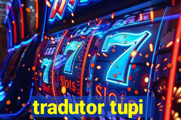 tradutor tupi